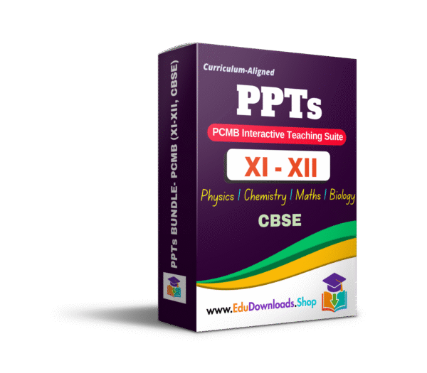 Class XI–XII PCMB Master PPT Package